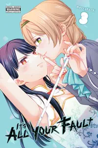 Cover of It’s All Your Fault