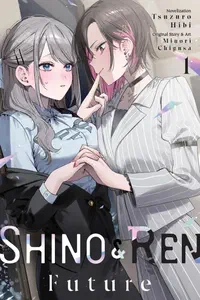Cover of Shino & Ren: Future (light novel)
